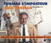 Andre Falcon - Jean Cocteau: Thomas L' Imposteur (2 CD)