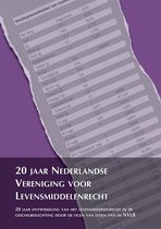Ars Aequi Jurisprudentie - 20 jaar Nederlandse Vereniging voor Levensmiddelenrecht