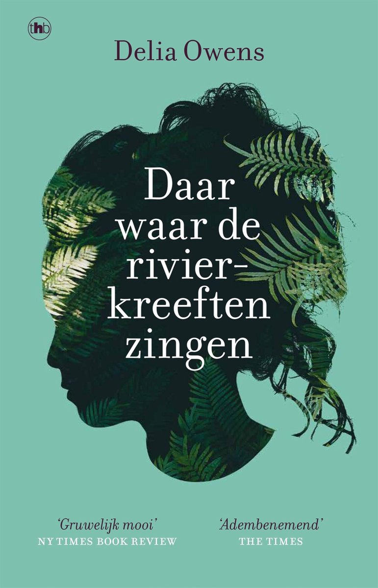 Daar waar de rivierkreeften zingen, Delia Owens 9789044368352 Boeken bol Daar waar de rivierkreeften zingen, Delia Owens 9789044368352 Boeken bol