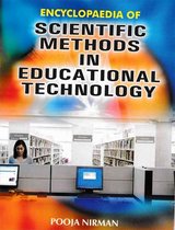 Encyclopaedia Of Scientific Methods In Educational Technology
