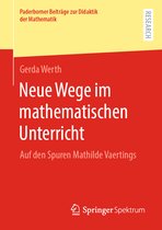 Paderborner Beiträge zur Didaktik der Mathematik- Neue Wege im mathematischen Unterricht