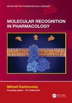 Drugs and the Pharmaceutical Sciences- Molecular Recognition in Pharmacology