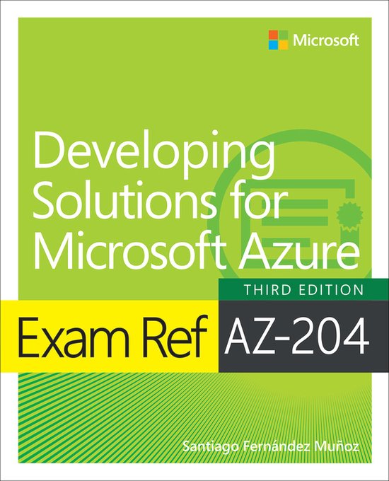 Exam Ref- Exam Ref AZ-204 Developing Solutions for Microsoft ... - cover