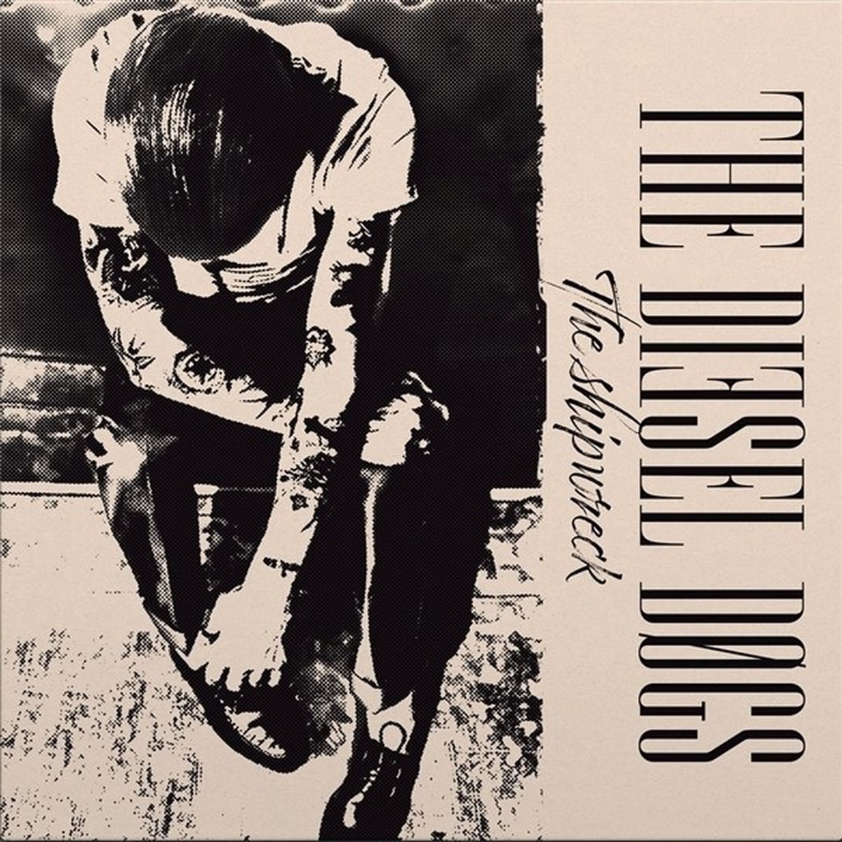 Diesel Dogs - The Shipwreck (LP)