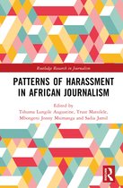 Routledge Research in Journalism- Patterns of Harassment in African Journalism