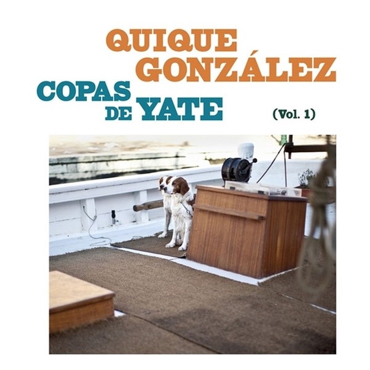 Quique González - Copas De Yate Volume 1 (CD | LP)