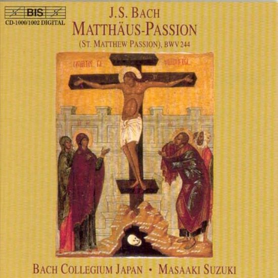 Bach Collegium Japan, Masaaki Suzuki - J.S. Bach: Matthäus-Passion (3 CD)