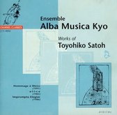 Ensemble Alba Musica Kyo - Works Of Toyohiko Satoh Vol.2 (CD)