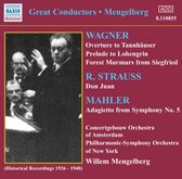 Concertgebouw Orkest Amsterdam, Willem Mengelberg - Wagner: Overtures /Strauss: Don Juan/Mahler: Adagietto Symphony No.5 (CD)