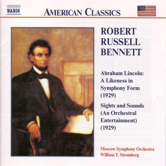 Albumhoes met schilderij van Abraham Lincoln. Titel: Robert Russell Bennett - Abraham Lincoln: A Likeness in Symphony Form.