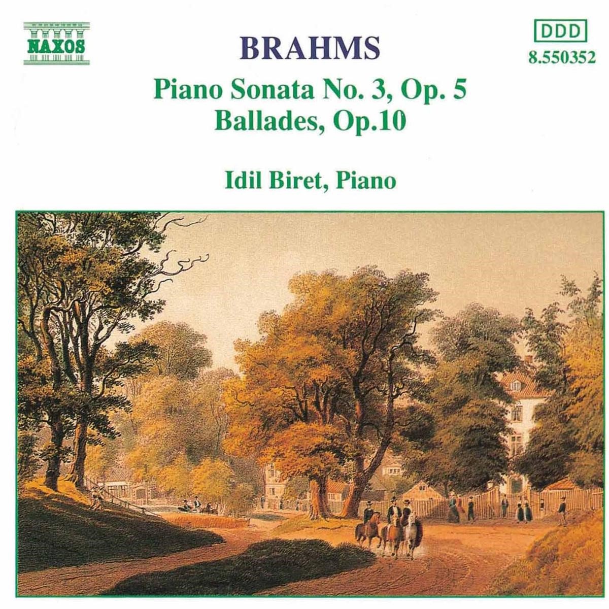 Idil Biret - Brahms: Piano Sonata 3 (CD)