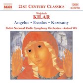 Kilar: Choral&Orchestral Works