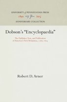 Anniversary Collection- Dobson's "Encyclopaedia"