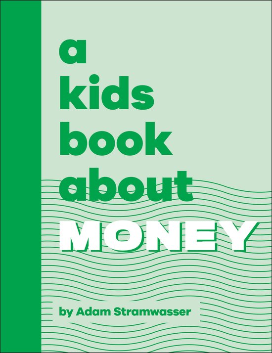 A Kids Book-A Kids Book About Money - cover