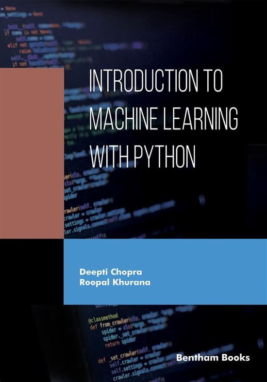Introduction to Machine Learning with Python (ebook), Deepti Chopra ...