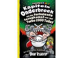 Omslag van Kapitein Onderbroek 11 - Kapitein Onderbroek en de turbulente terugkomst van het Turbo 2000 Toilet