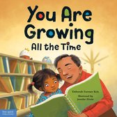 All the Time - You Are Growing All the Time