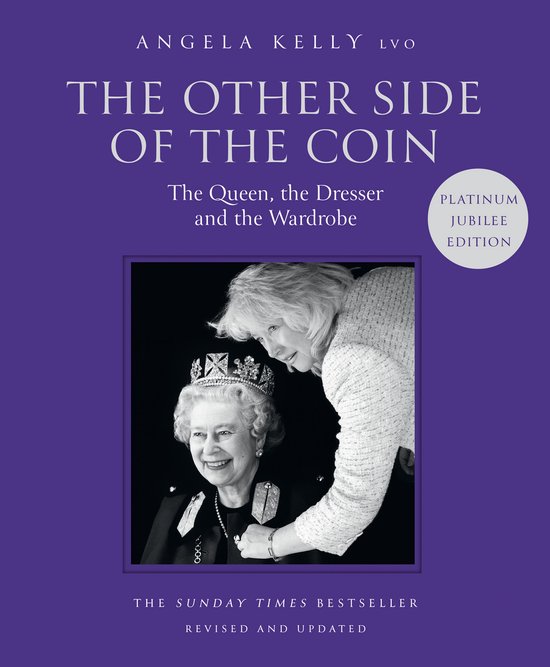 The Other Side of the Coin: The Queen, the Dresser and the W ... - cover