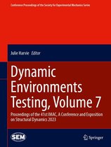 Conference Proceedings of the Society for Experimental Mechanics Series - Dynamic Environments Testing, Volume 7