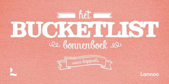 Bucketlist - Het Bucketlist bonnenboek voor koppels - Elise de Rijck