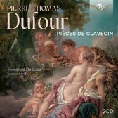 Fernando De Luca - Dufour: Pieces De Clavecin (2 CD)