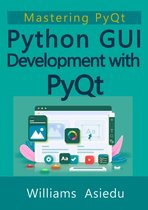 Python GUI Development with PyQt