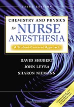 Chemistry and Physics for Nurse Anesthesia