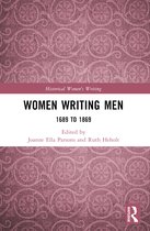 Historical Women's Writing- Women Writing Men