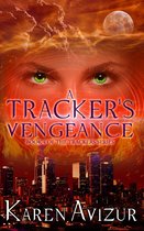 Trackers 4 - A Tracker's Vengeance