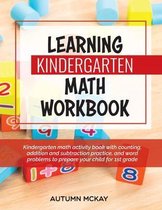 Early Learning Workbook- Learning Kindergarten Math Workbook