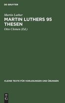 Kleine Texte F�r Vorlesungen Und �bungen- Martin Luthers 95 Thesen