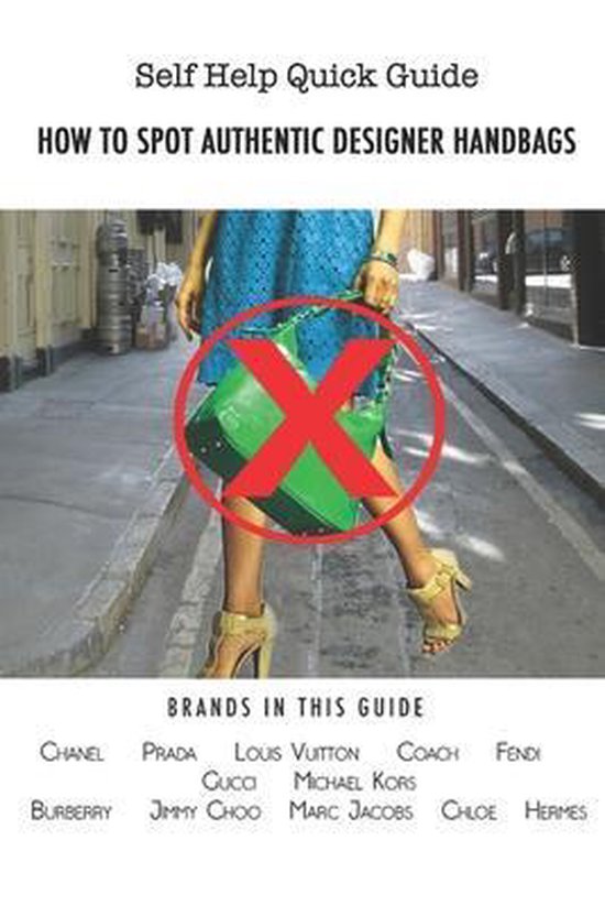 Self Help Quick Guides- How To Spot Authentic Designer Handb ... - cover