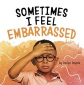 Name Your Emotions- Sometimes I Feel Embarrassed
