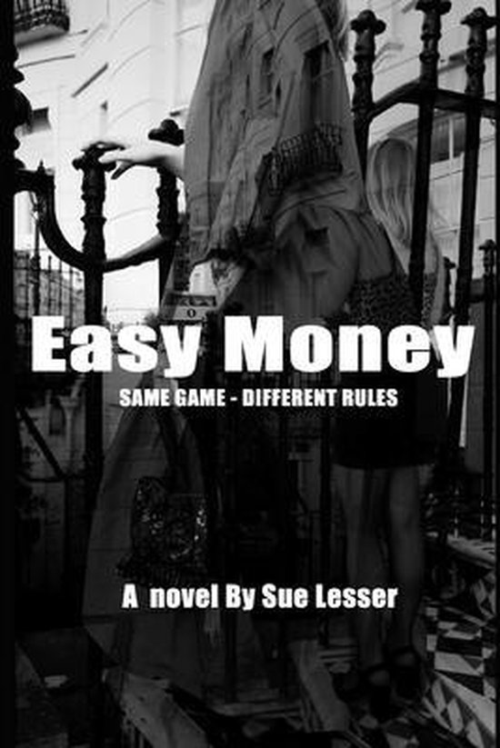 Easy Money, Sue Lesser 9798642969427 Boeken