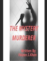 The Mystery Murderer