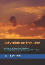 Salvation on the Line- Salvation on the Line Volume II