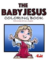 The Baby Jesus Coloring Book