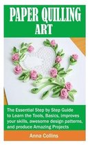 Paper Quilling Art