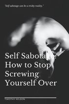 Self Sabotage