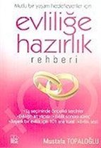 Evlilige Hazirlik Rehberi