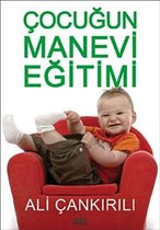 Çocuğun Manevi Eğitimi