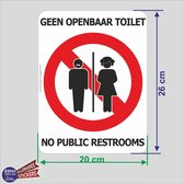 Geen openbaar toilet sticker. No restrooms transfer