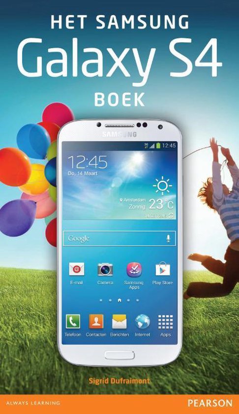 Cover van het boek 'Het samsung galaxy s4 boek'