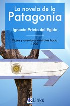 1 - La novela de la Patagonia