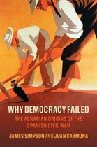 Cambridge Studies in Economic History - Second Series - Why Democracy Failed