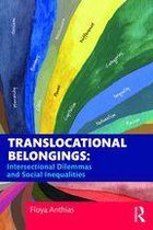 Routledge Research in Race and Ethnicity - Translocational Belongings