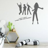 Muursticker Why Walk When You Can Dance -  Donkergrijs -  100 x 78 cm  -  slaapkamer  alle  engelse teksten  baby en kinderkamer  woonkamer  bedrijven - Muursticker4Sale