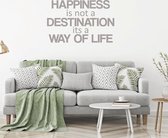 Muursticker Happiness Is Not A Destination -  Zilver -  120 x 77 cm  -  alle muurstickers  woonkamer  engelse teksten - Muursticker4Sale