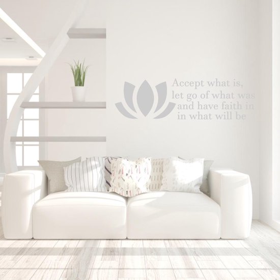 Muursticker Accept What Is Let Go Of What Was And Have Faith In What Will Be - Zilver - 120 x 35 cm - alle muurstickers woonkamer slaapkamer