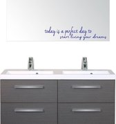 Sticker Today Is A Perfect Day To Start Living Your Dreams -  Donkerblauw -  23 x 5 cm  -  woonkamer  slaapkamer  engelse teksten  toilet  wasruimte   - Muursticker4Sale